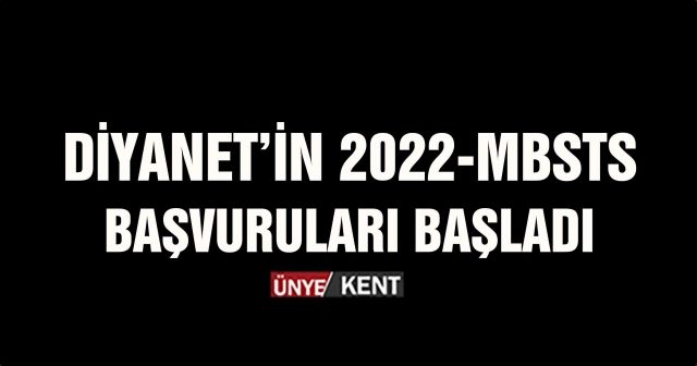Diyanet’in 2022-MBSTS başvuruları başladı