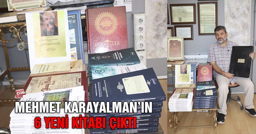  Mehmet Karayalman’ın 6 yeni kitabı çıktı