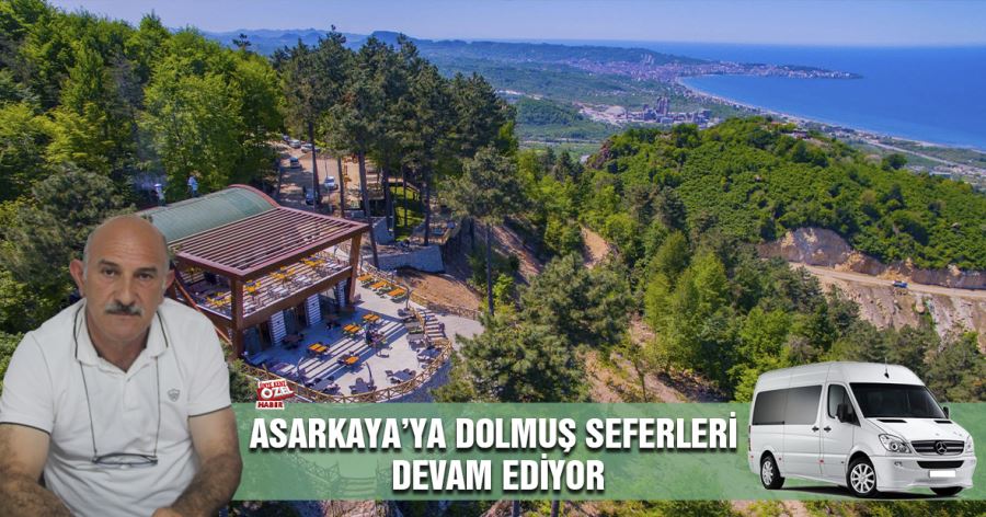  Asarkaya’ya dolmuş seferleri devam ediyor