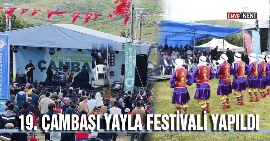 19. Çambaşı Yayla Festivali yapıldı