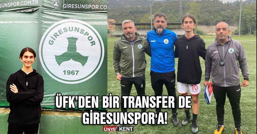 ÜFK’den bir transfer de Giresunspor