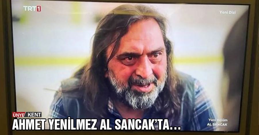 Ahmet Yenilmez Al Sancak’ta…