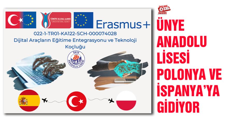 Ünye Anadolu Lisesi Polonya ve İspanya’ya gidiyor