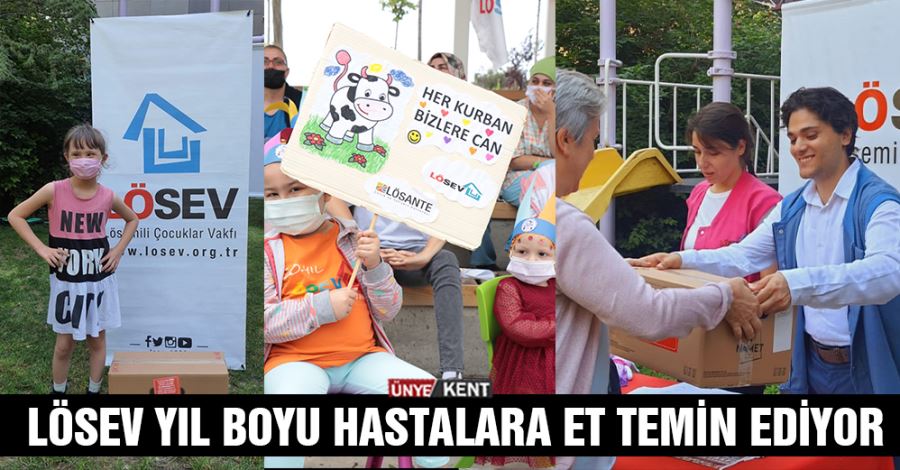   LÖSEV yıl boyu hastalara et temin ediyor