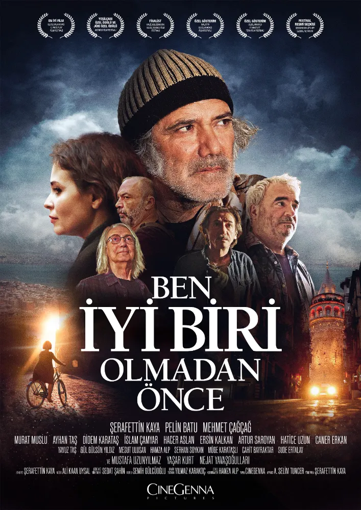 “Ben İyi Biri Olmadan Önce” 17 Ekim’de vizyonda! 