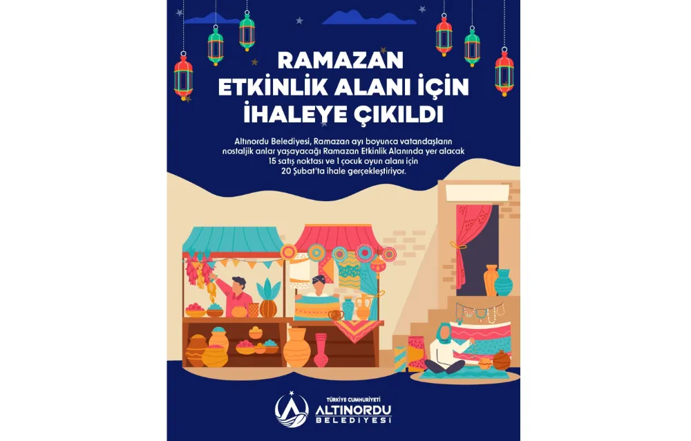 Altınordu’da Ramazan etkinlik alanı için ihaleye çıkıldı