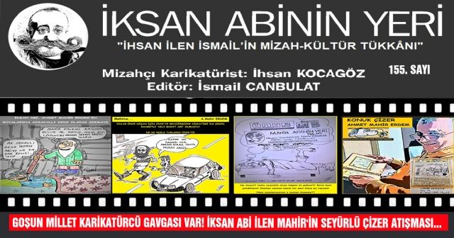 GOŞUN MİLLET KARİKATÜRCÜ GAVGASI VAR!  İKSAN ABİ İLEN MAHİR'İN SEYÜRLÜ ÇİZER ATIŞMASI...