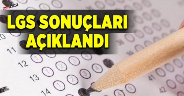 LGS sonuçları açıklandı!