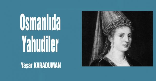Osmanlıda  Yahudiler