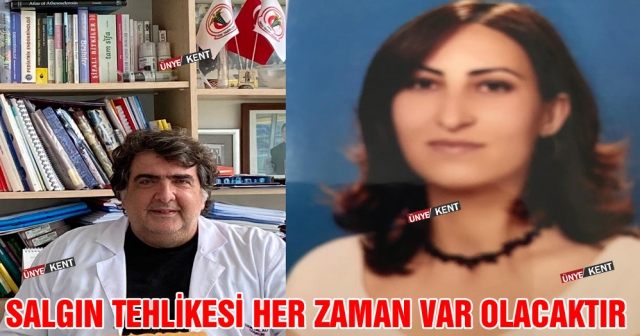 Salgın tehlikesi her zaman var olacaktır