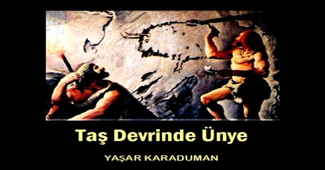 Taş Devrinde Ünye