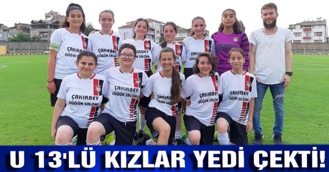 U 13'lü kızlar yedi çekti!