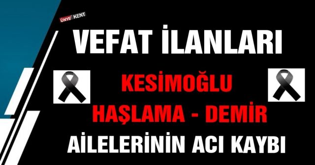 Ünye ve Çevresi vefat haberleri