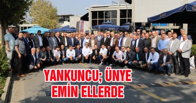 Yankuncu; Ünye emin ellerde